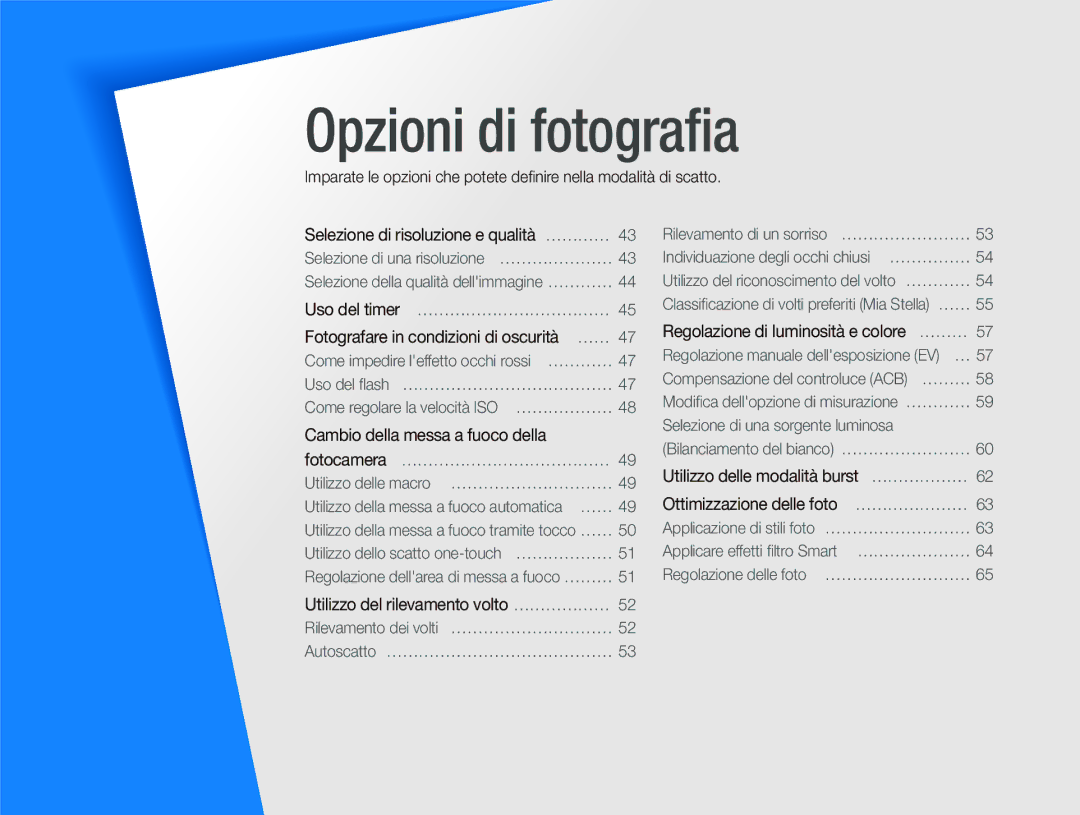 Samsung EC-ST5500BPBIT, EC-ST5500BPOIT, EC-ST5500BPAIT manual Opzioni di fotograﬁa, Utilizzo del rilevamento volto ……………… 