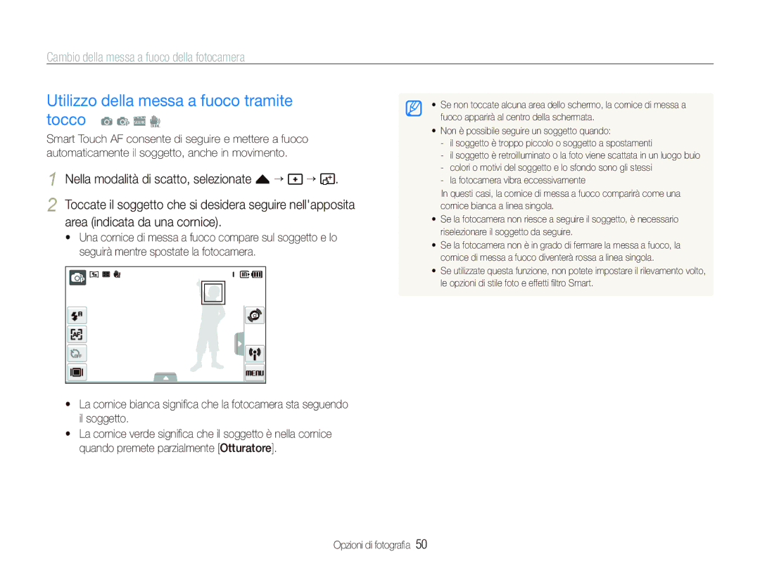 Samsung EC-ST5500BPOIT manual Utilizzo della messa a fuoco tramite tocco, Cambio della messa a fuoco della fotocamera 