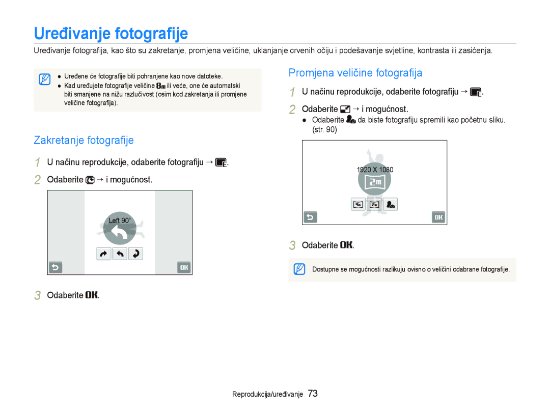 Samsung EC-ST550ZBPORU Uređivanje fotograﬁje, Zakretanje fotograﬁje, Promjena veličine fotograﬁja, Odaberite ““i mogućnost 