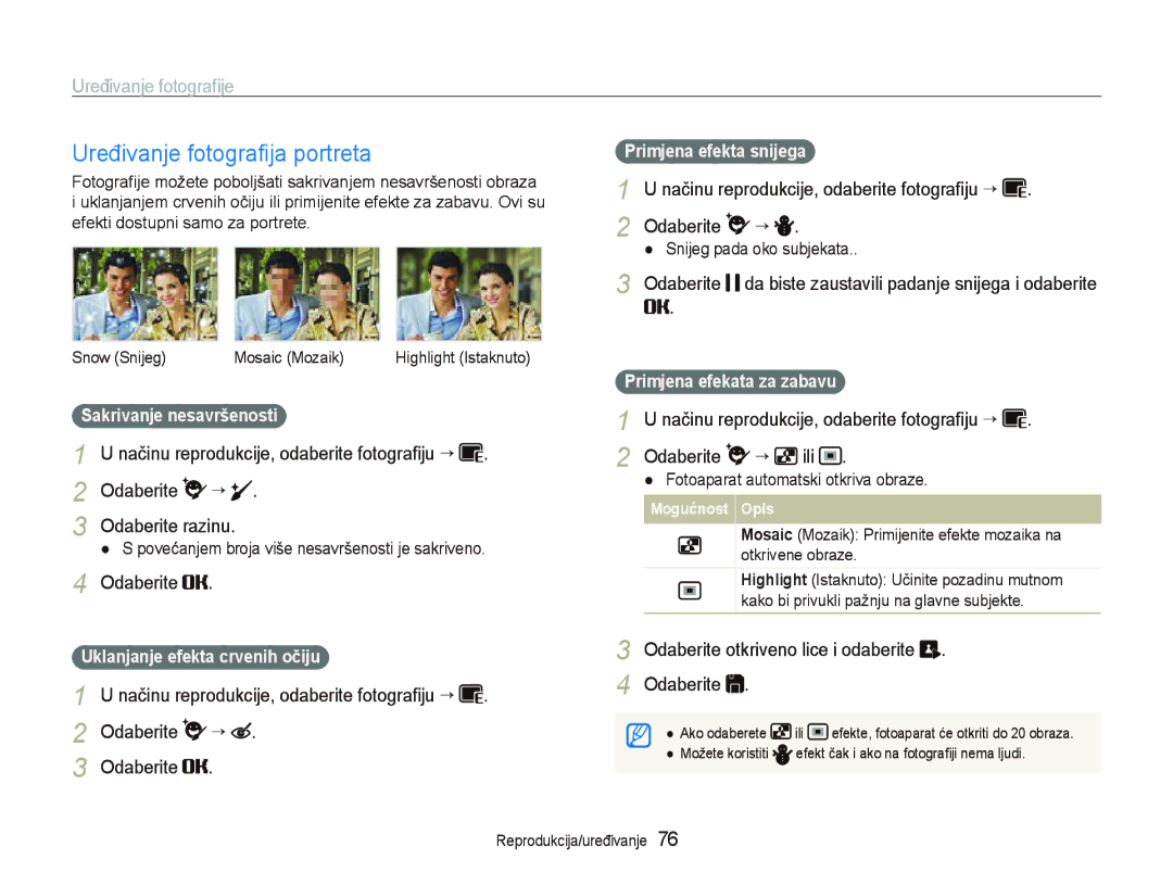 Samsung EC-ST550ZBPGE3 manual Uređivanje fotograﬁja portreta, Odaberite da biste zaustavili padanje snijega i odaberite 