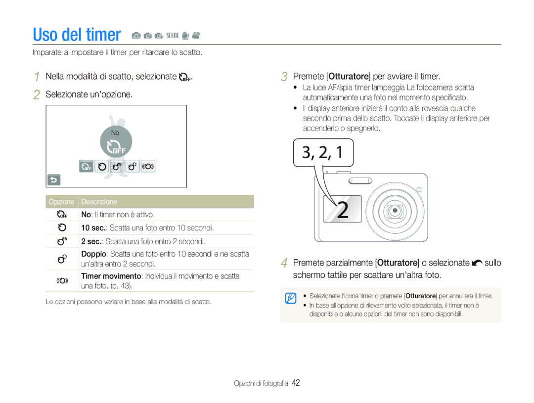 Samsung EC-ST550ZBPBIT manual Uso del timer S a p s d, Nella modalità di scatto, selezionate Selezionate unopzione 