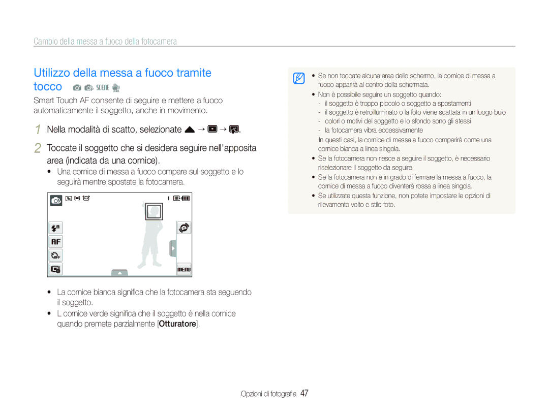 Samsung EC-ST550ZBPGIT manual Utilizzo della messa a fuoco tramite tocco, Cambio della messa a fuoco della fotocamera 