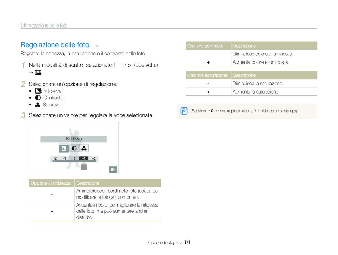 Samsung EC-ST550ZBPOIT, EC-ST550ZBPGIT, EC-ST550ZBPLIT, EC-ST550ZBPBIT Regolazione delle foto p, Ottimizzazione delle foto 