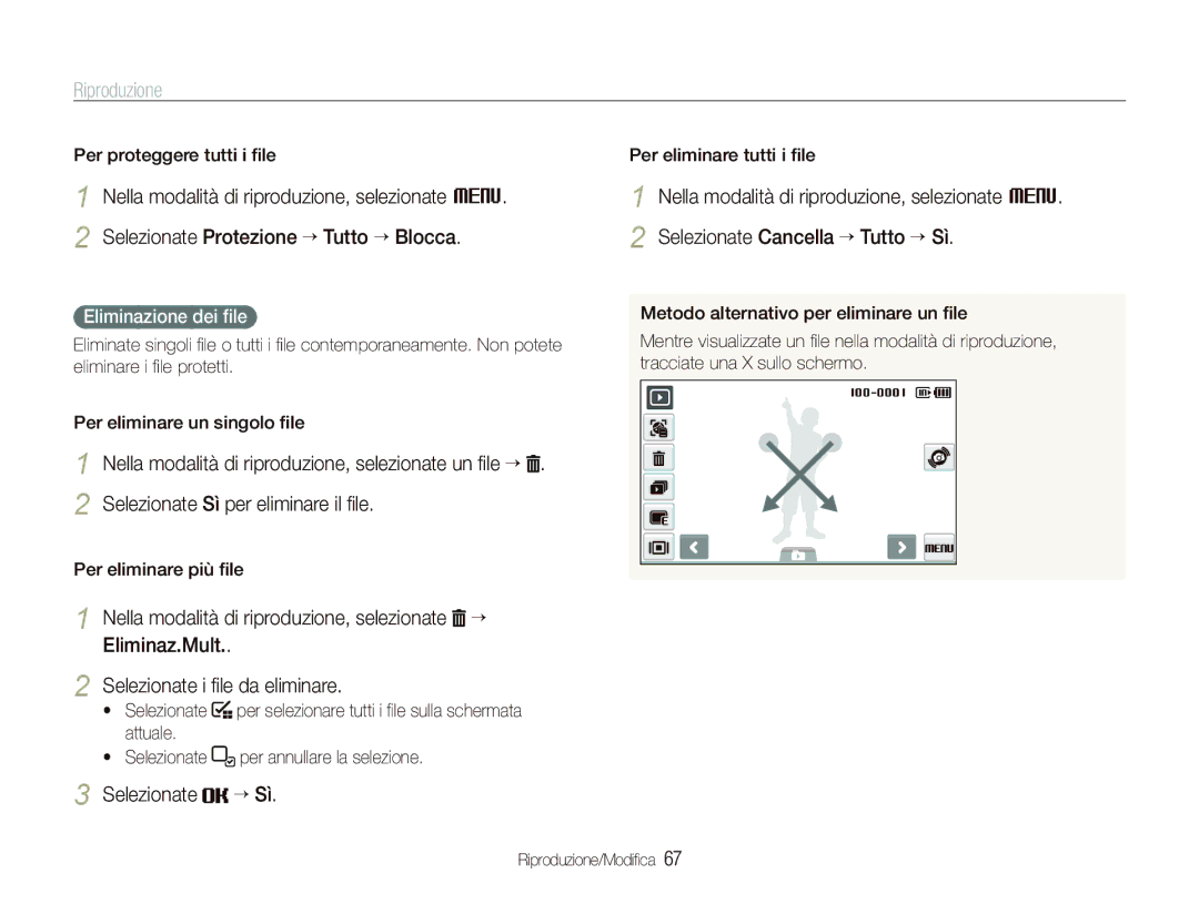 Samsung EC-ST550ZBPGIT manual Selezionate “ Sì, Eliminazione dei ﬁle, Per proteggere tutti i ﬁle, Per eliminare più ﬁle 