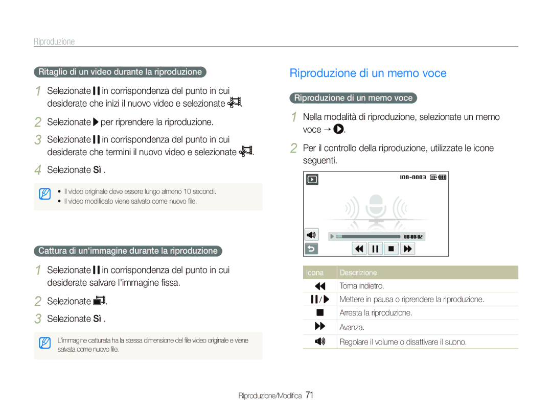 Samsung EC-ST550ZBPGIT manual Selezionate Per riprendere la riproduzione, Selezionate Sì, Riproduzione di un memo voce 