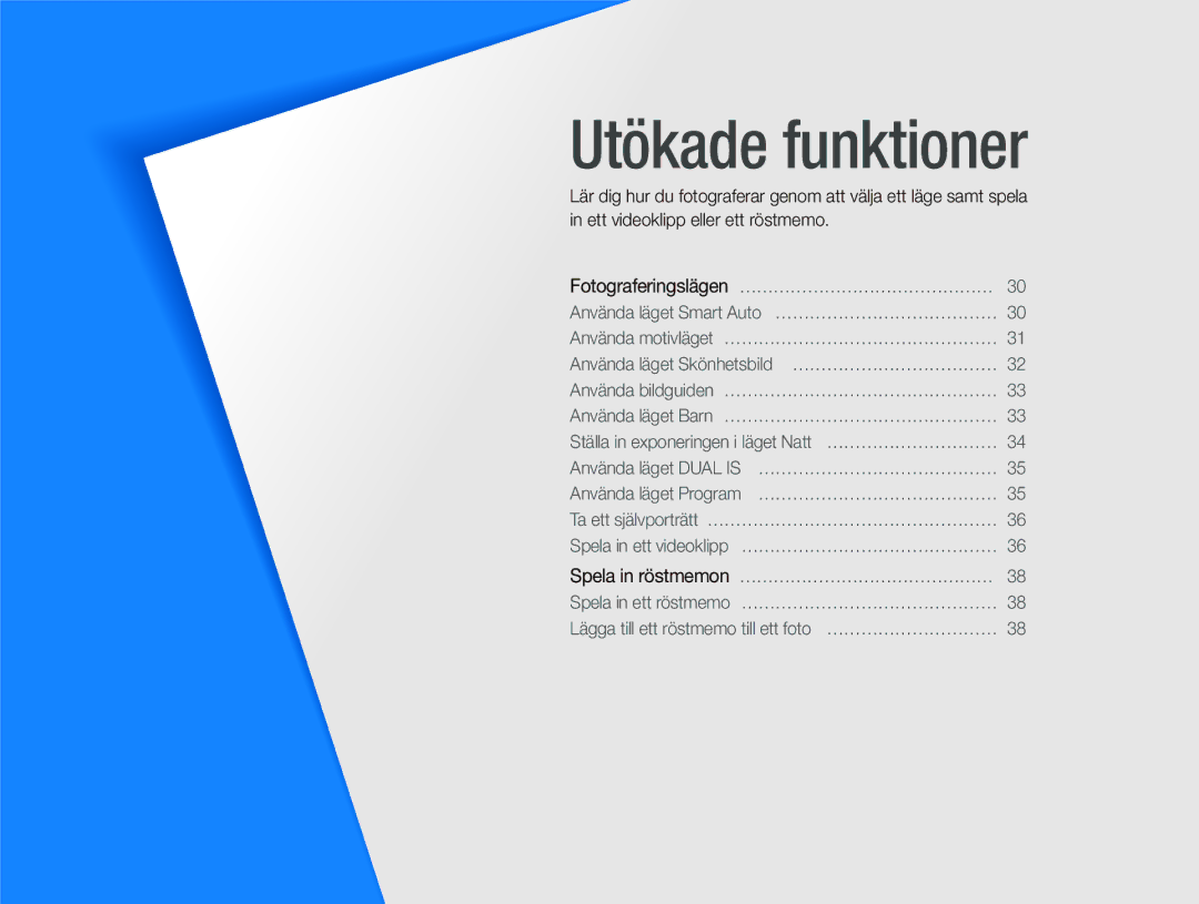 Samsung EC-ST550ZBPGE2, EC-ST550ZBPLE2, EC-ST550ZBPOE2, EC-ST550ZBPBE2 manual Utökade funktioner 