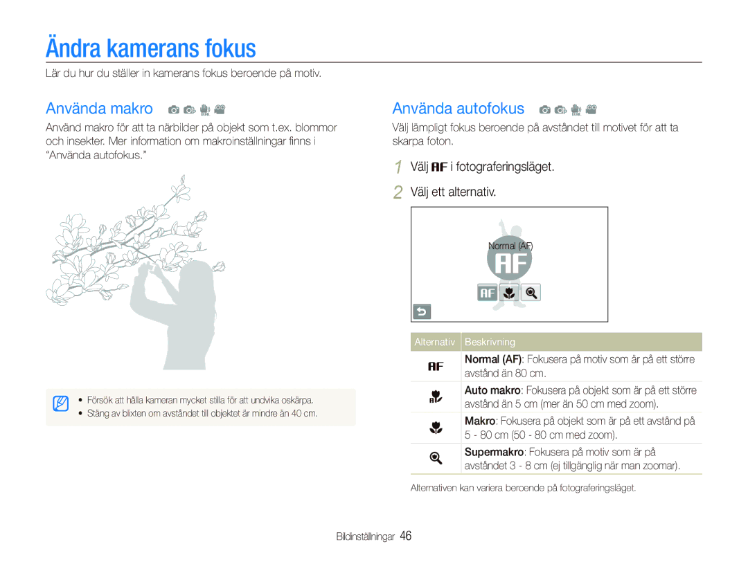 Samsung EC-ST550ZBPBE2, EC-ST550ZBPLE2, EC-ST550ZBPOE2 Ändra kamerans fokus, Använda makro a p d, Använda autofokus a p d 