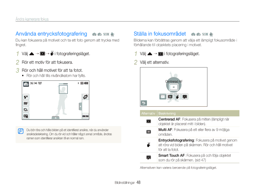 Samsung EC-ST550ZBPOE2, EC-ST550ZBPLE2 manual Använda entrycksfotografering a p s d, Ställa in fokusområdet a p s d 