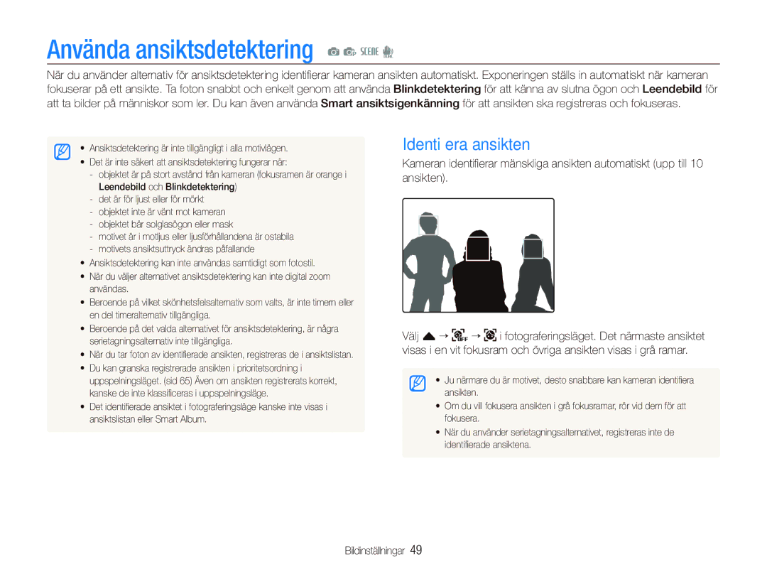 Samsung EC-ST550ZBPGE2, EC-ST550ZBPLE2, EC-ST550ZBPOE2 manual Använda ansiktsdetektering a p s d, Identiﬁera ansikten 