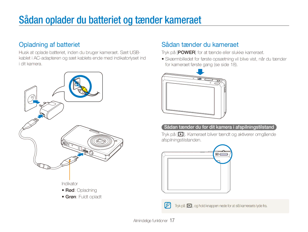 Samsung EC-ST550ZBPGE2 Sådan oplader du batteriet og tænder kameraet, Opladning af batteriet, Sådan tænder du kameraet 