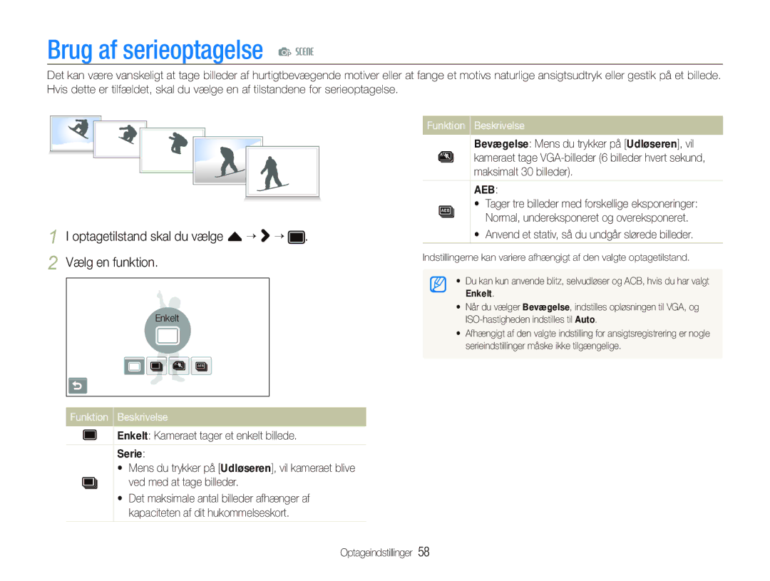 Samsung EC-ST550ZBPBE2, EC-ST550ZBPLE2 Brug af serieoptagelse p s, Optagetilstand skal du vælge f “ “ Vælg en funktion 