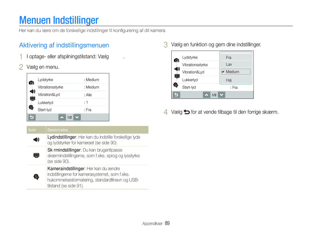 Samsung EC-ST550ZBPGE2 Menuen Indstillinger, Aktivering af indstillingsmenuen, Vælg en funktion og gem dine indstillinger 