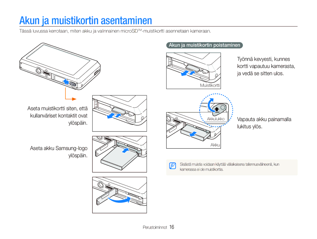 Samsung EC-ST550ZBPOE2, EC-ST550ZBPLE2 Akun ja muistikortin asentaminen, Lukitus ylös, Akun ja muistikortin poistaminen 