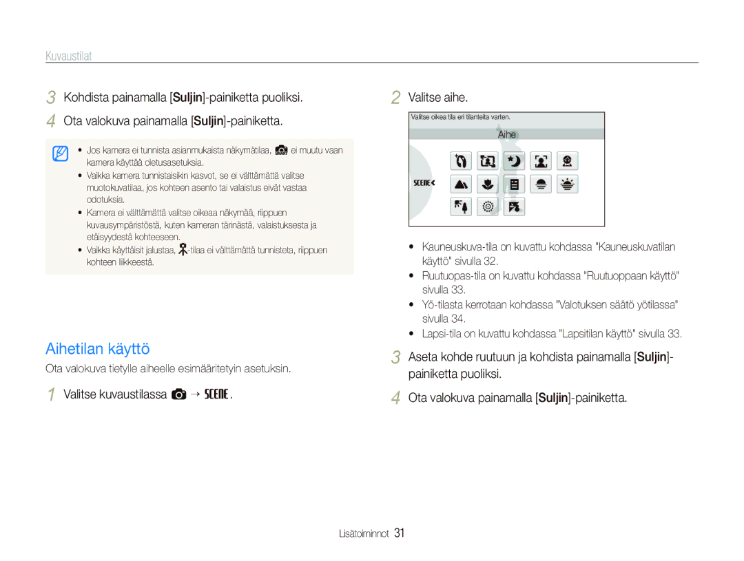 Samsung EC-ST550ZBPLE2 manual Aihetilan käyttö, Kuvaustilat, Kohdista painamalla Suljin-painiketta puoliksi, Valitse aihe 