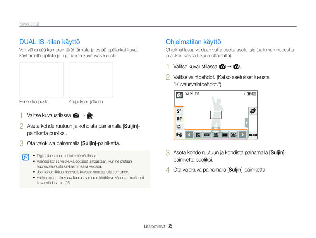 Samsung EC-ST550ZBPLE2, EC-ST550ZBPOE2 manual Dual is -tilan käyttö, Ohjelmatilan käyttö, Ennen korjaustaKorjauksen jälkeen 