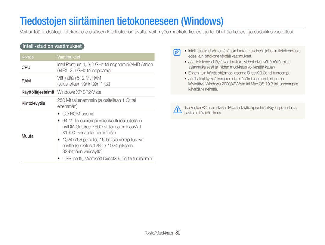 Samsung EC-ST550ZBPOE2 Tiedostojen siirtäminen tietokoneeseen Windows, Intelli-studion vaatimukset, Kohde Vaatimukset 