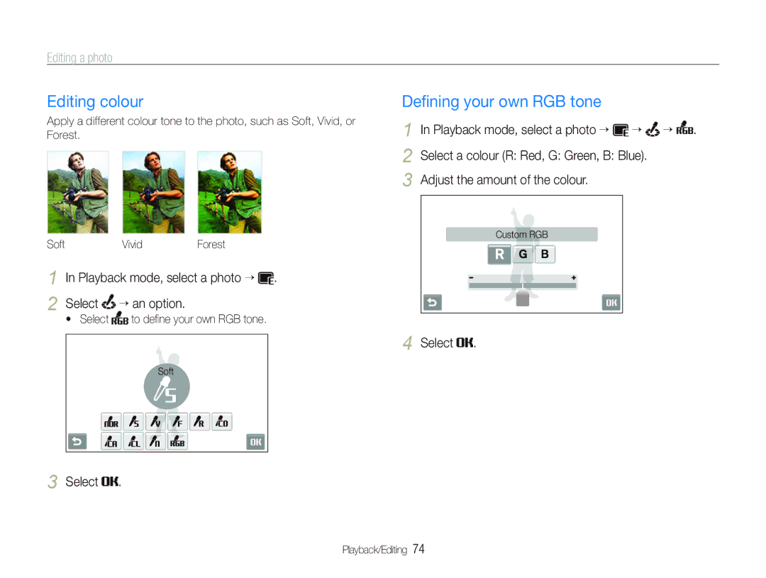 Samsung EC-ST550ZBPODZ manual Editing colour, Editing a photo, Adjust the amount of the colour, Select ““an option 