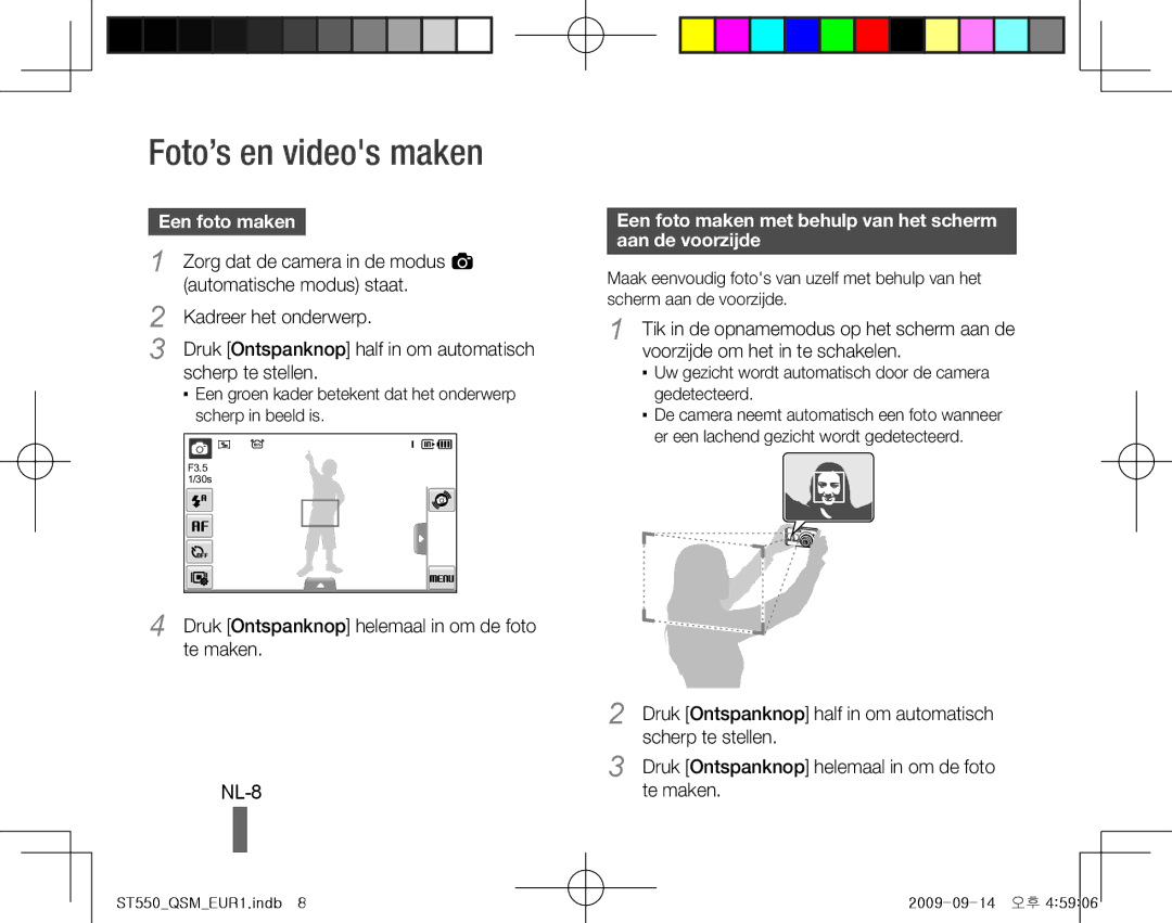 Samsung EC-ST550ZBPBE3, EC-ST550ZBPOIN, EC-ST550ZBPGIT, EC-ST550ZBAOE1 manual Foto’s en videos maken, NL-8, Een foto maken 
