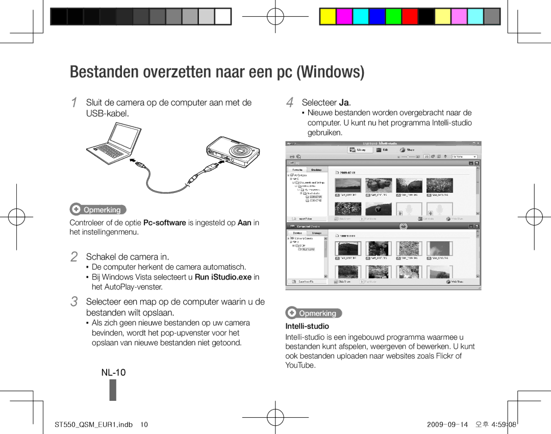 Samsung EC-ST550ZBPGE3, EC-ST550ZBPOIN, EC-ST550ZBPGIT Bestanden overzetten naar een pc Windows, NL-10, Schakel de camera 