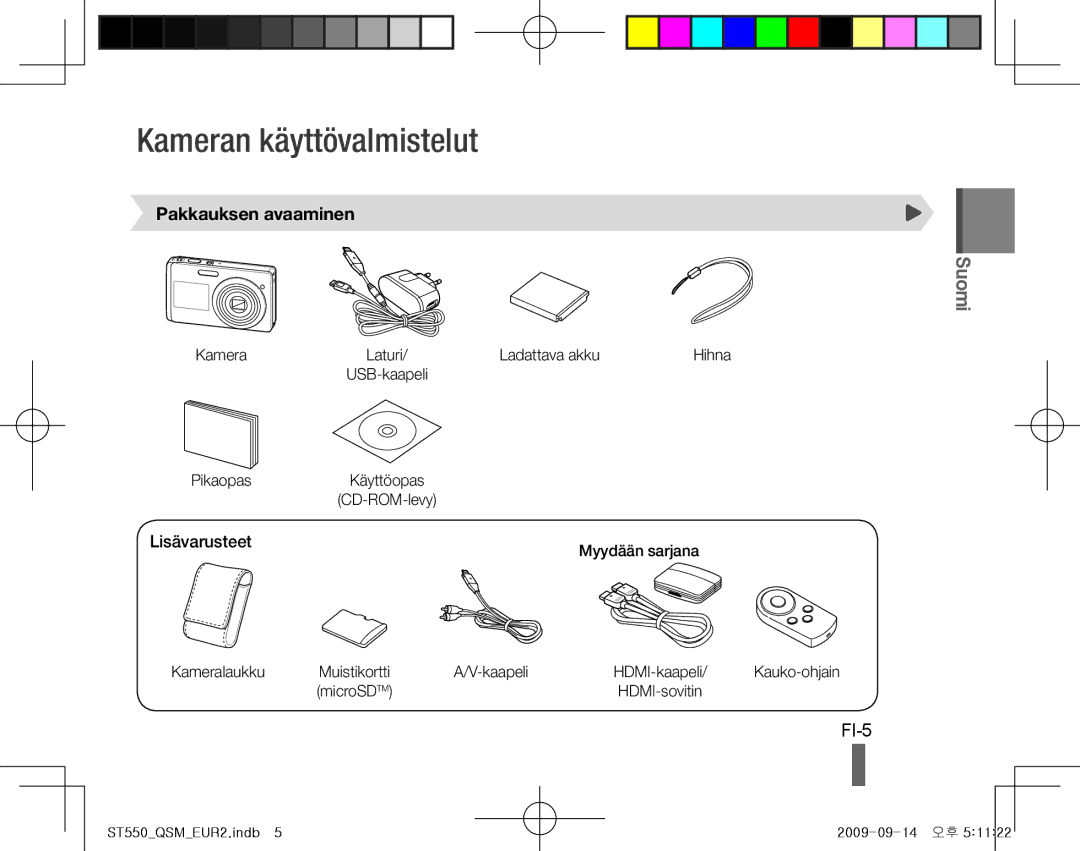 Samsung EC-ST550ZBPGE3, EC-ST550ZBPOIN, EC-ST550ZBPGIT Kameran käyttövalmistelut, FI-5, Pakkauksen avaaminen, Lisävarusteet 