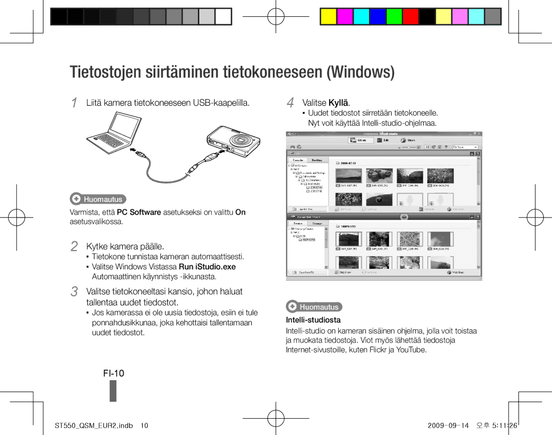 Samsung ES-ST550ZSAGCN Tietostojen siirtäminen tietokoneeseen Windows, FI-10, Liitä kamera tietokoneeseen USB-kaapelilla 