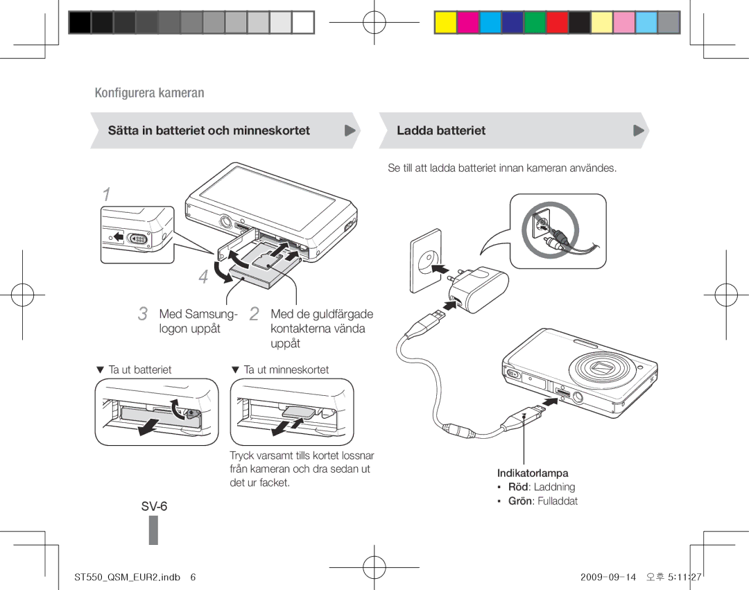 Samsung EC-ST550ZBPBE1, EC-ST550ZBPOIN manual SV-6, Sätta in batteriet och minneskortet Ladda batteriet, Ta ut batteriet 