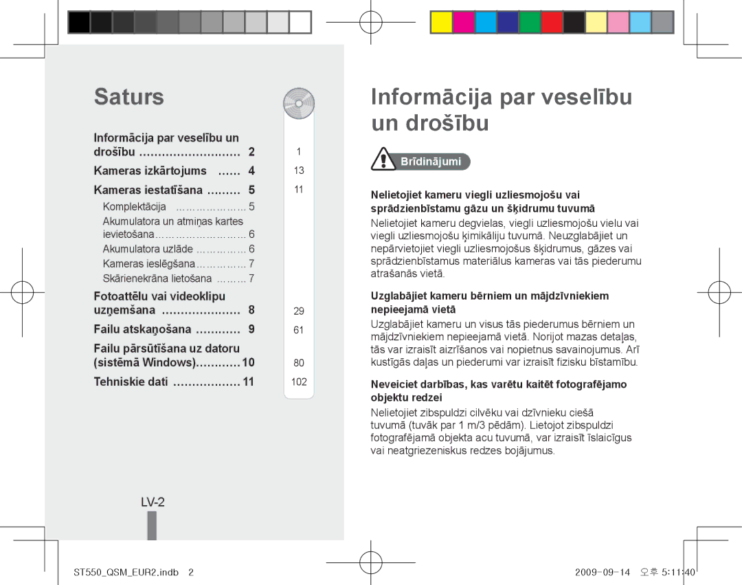 Samsung EC-ST550ZBPOE1 manual Saturs, Informācija par veselību un drošību, LV-2, Tehniskie dati… ………………, Brīdinājumi 