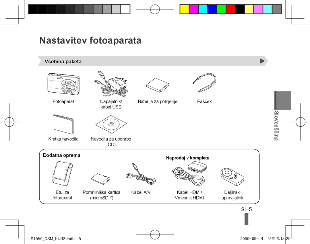 Samsung EC-ST550ZBPGRU, EC-ST550ZBPOIN, EC-ST550ZBPGIT manual Nastavitev fotoaparata, Vsebina paketa, Dodatna oprema, SL-5 
