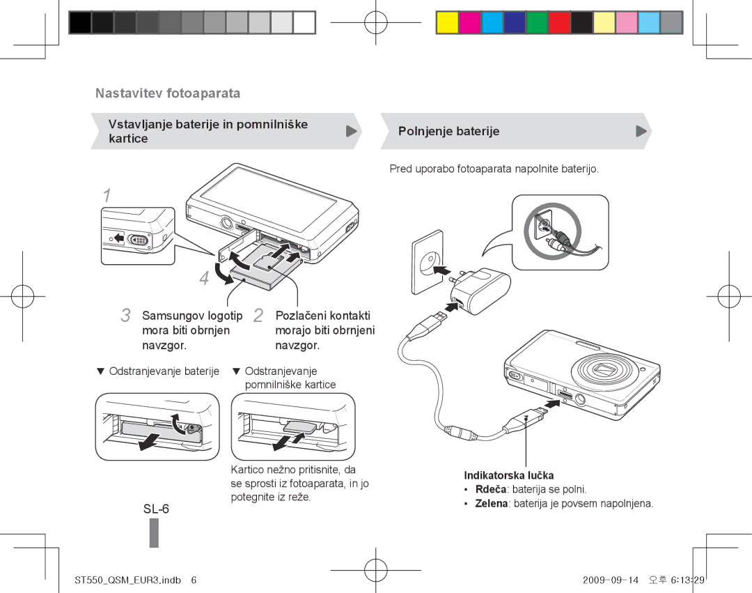 Samsung EC-ST550ZBPLRU manual SL-6, Vstavljanje baterije in pomnilniške kartice, Polnjenje baterije, Indikatorska lučka 