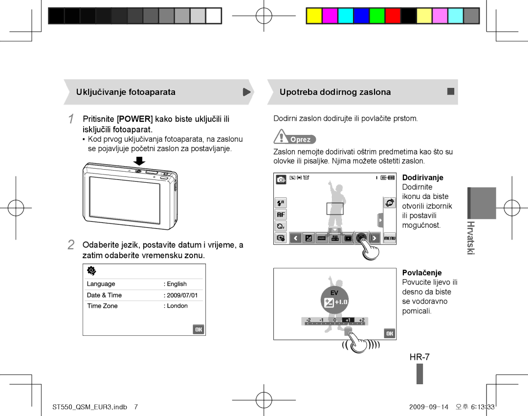 Samsung EC-ST550ZBAOE1 manual HR-7, Isključili fotoaparat, Zatim odaberite vremensku zonu, Upotreba dodirnog zaslona 