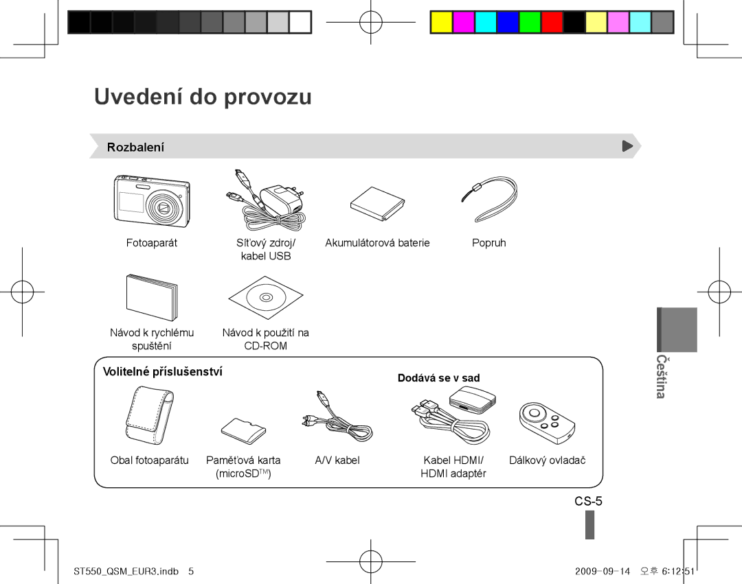 Samsung EC-ST550ZBPOAU, EC-ST550ZBPOIN, EC-ST550ZBPGIT, EC-ST550ZBAOE1, EC-ST560ZBPOE1 Uvedení do provozu, Rozbalení, CS-5 