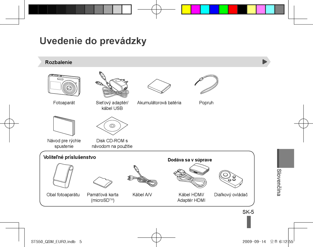 Samsung ES-ST550ZSAGCN, EC-ST550ZBPOIN, EC-ST550ZBPGIT Uvedenie do prevádzky, Rozbalenie, Voliteľné príslušenstvo, SK-5 