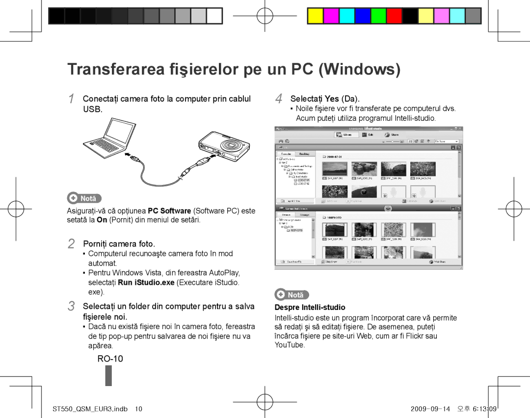 Samsung EC-ST550ZBPOIN, EC-ST550ZBPGIT Transferarea fişierelor pe un PC Windows, RO-10, Porniţi camera foto, Fişierele noi 