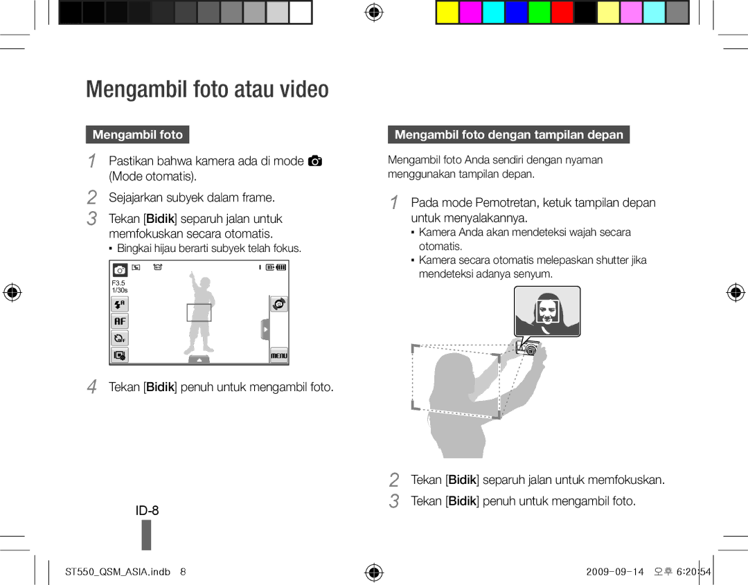 Samsung EC-ST560ZBPOE1, EC-ST550ZBPOIN manual Mengambil foto atau video, ID-8, Mengambil foto dengan tampilan depan 