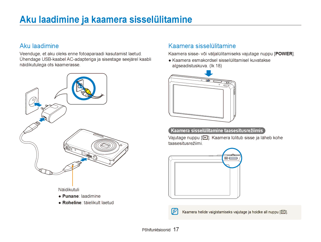 Samsung EC-ST550ZBPORU, EC-ST550ZBPGRU manual Aku laadimine ja kaamera sisselülitamine, Kaamera sisselülitamine 