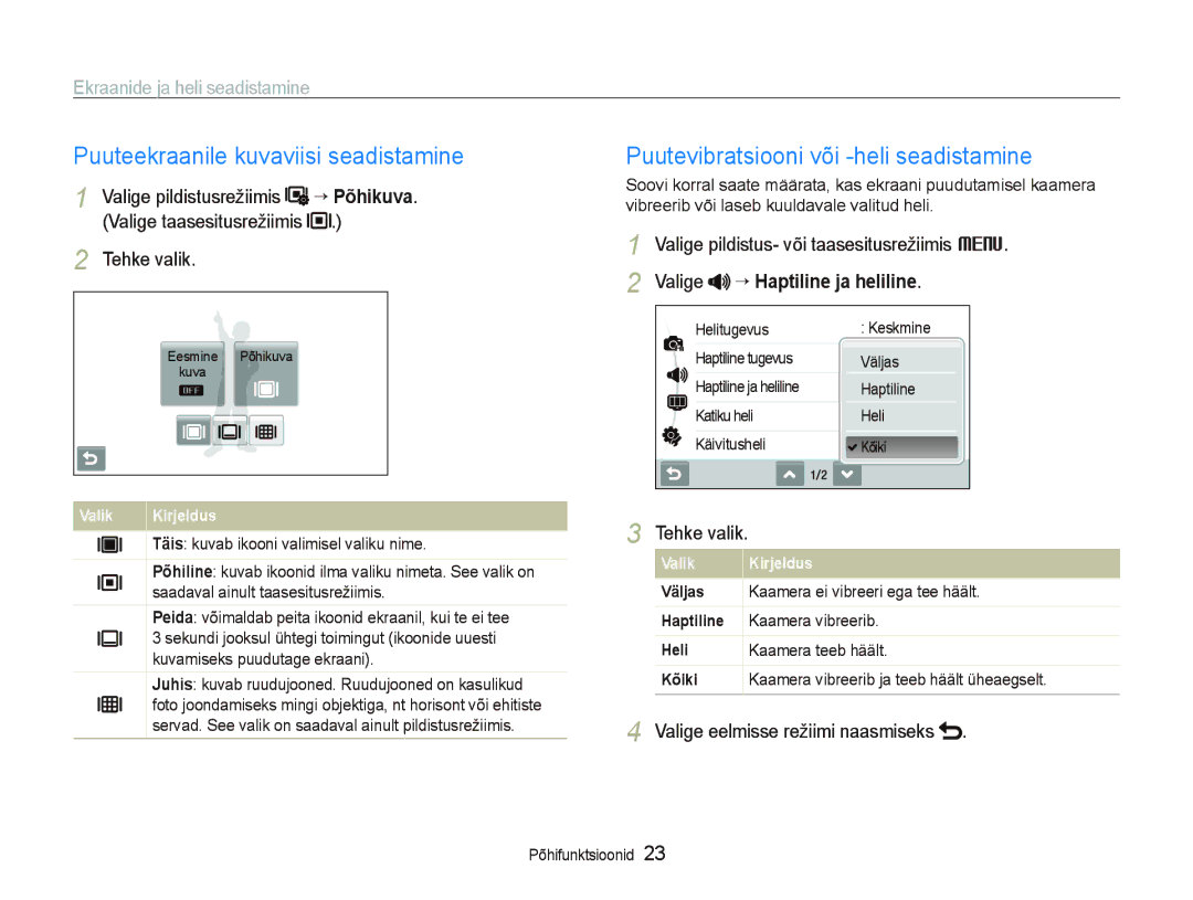 Samsung EC-ST550ZBPORU, EC-ST550ZBPGRU Puuteekraanile kuvaviisi seadistamine, Puutevibratsiooni või -heli seadistamine 