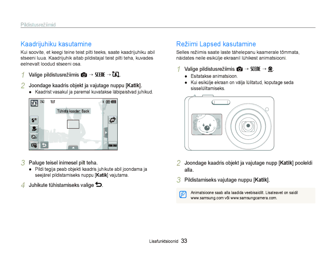 Samsung EC-ST550ZBPORU manual Kaadrijuhiku kasutamine, Režiimi Lapsed kasutamine, Valige pildistusrežiimis a “ s “ 