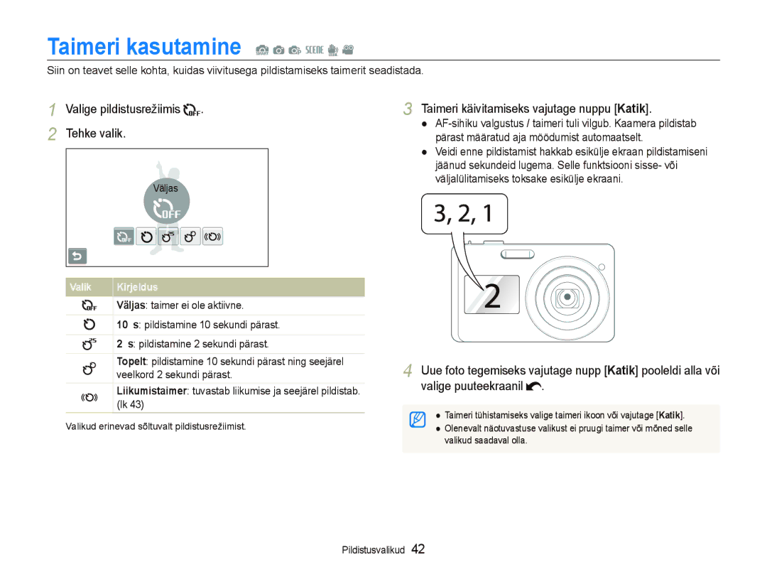 Samsung EC-ST550ZBPGRU, EC-ST550ZBPORU manual Taimeri kasutamine S a p s d, Valige pildistusrežiimis Tehke valik 