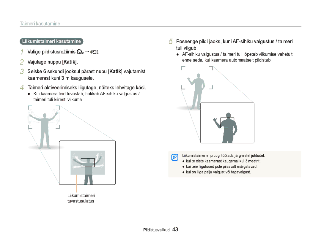 Samsung EC-ST550ZBPORU manual Taimeri kasutamine, Liikumistaimeri kasutamine, Valige pildistusrežiimis Vajutage nuppu Katik 