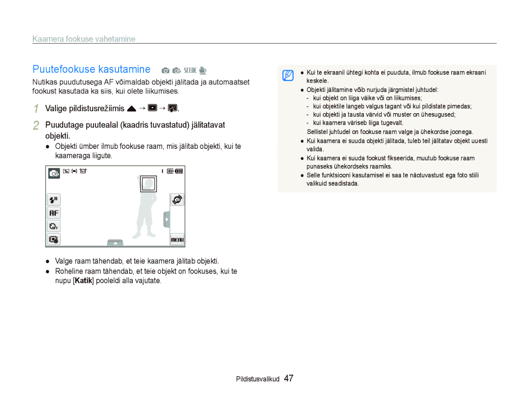 Samsung EC-ST550ZBPORU Puutefookuse kasutamine a p s d, Kaamera fookuse vahetamine, Valige pildistusrežiimis f “, Objekti 