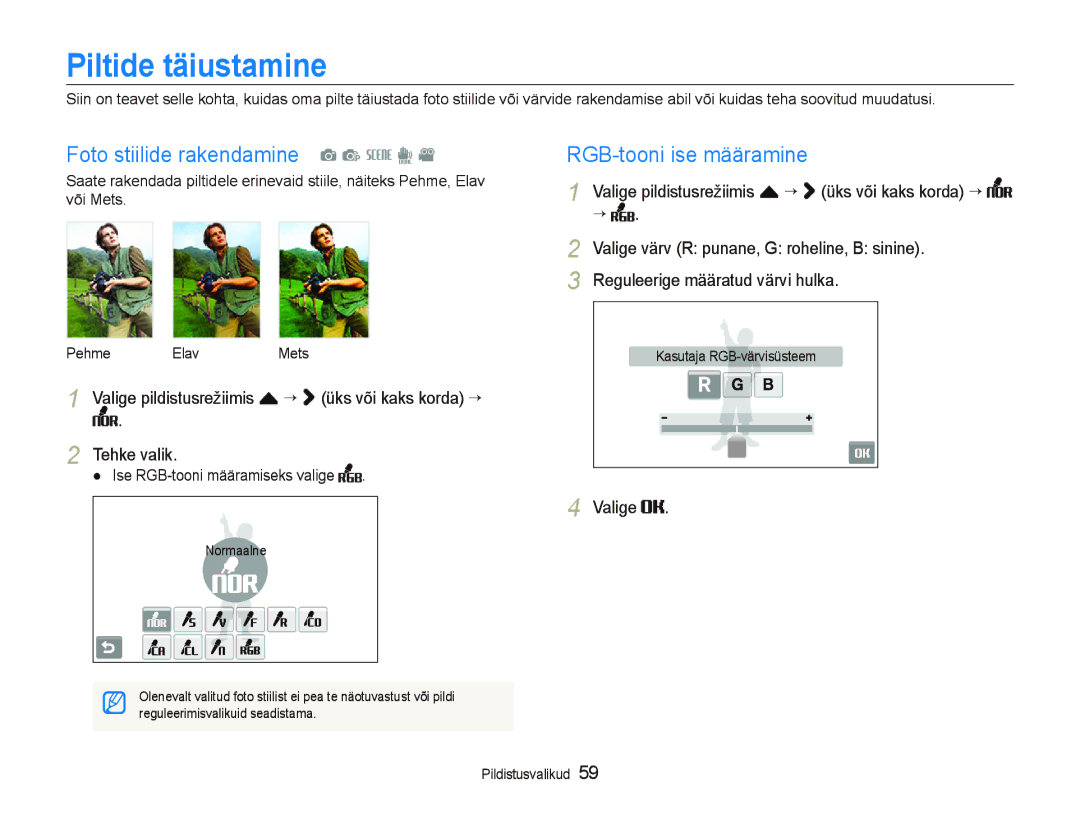 Samsung EC-ST550ZBPORU, EC-ST550ZBPGRU Piltide täiustamine, Foto stiilide rakendamine a p s d, RGB-tooni ise määramine 