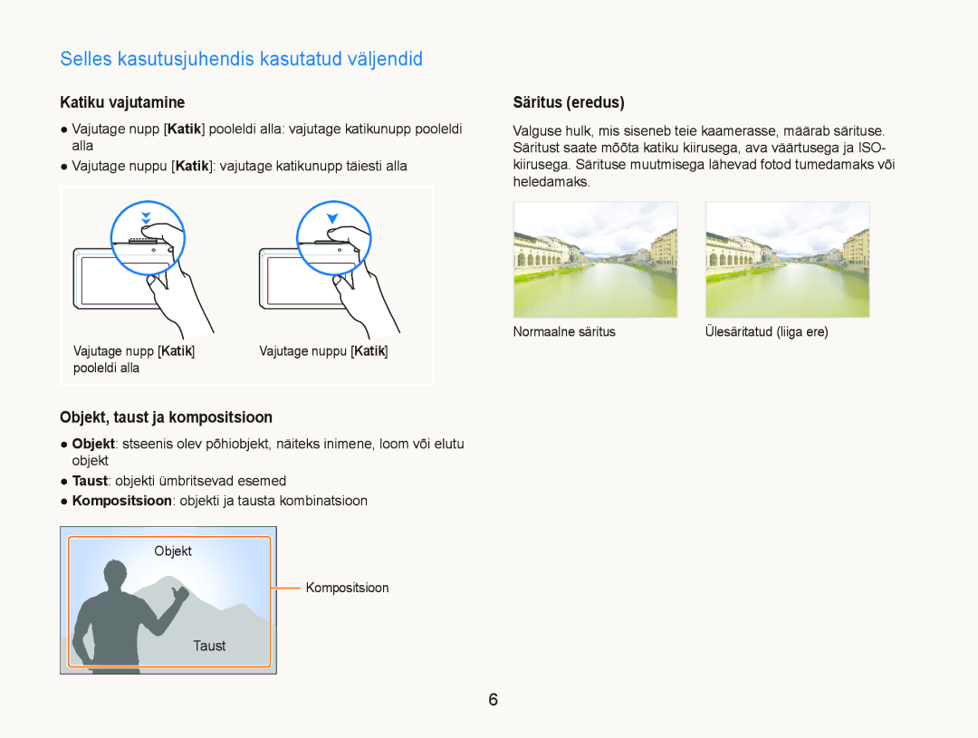 Samsung EC-ST550ZBPGRU manual Selles kasutusjuhendis kasutatud väljendid, Katiku vajutamine, Objekt, taust ja kompositsioon 