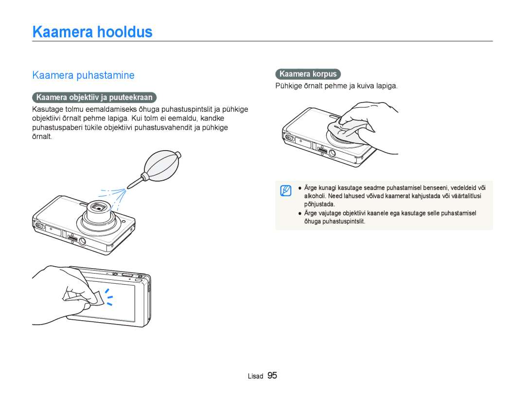 Samsung EC-ST550ZBPORU manual Kaamera hooldus, Kaamera puhastamine, Kaamera objektiiv ja puuteekraan, Kaamera korpus 