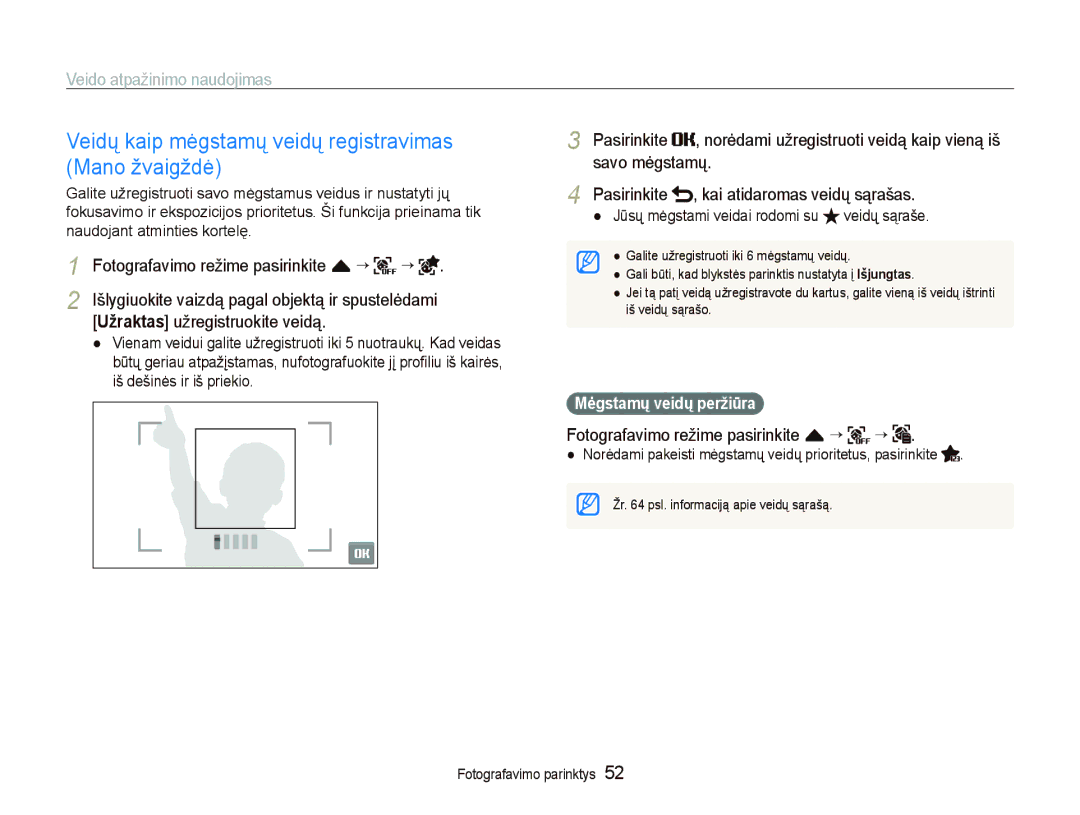 Samsung EC-ST550ZBPGRU manual Veidų kaip mėgstamų veidų registravimas Mano žvaigždė, Fotografavimo režime pasirinkite f “ “ 