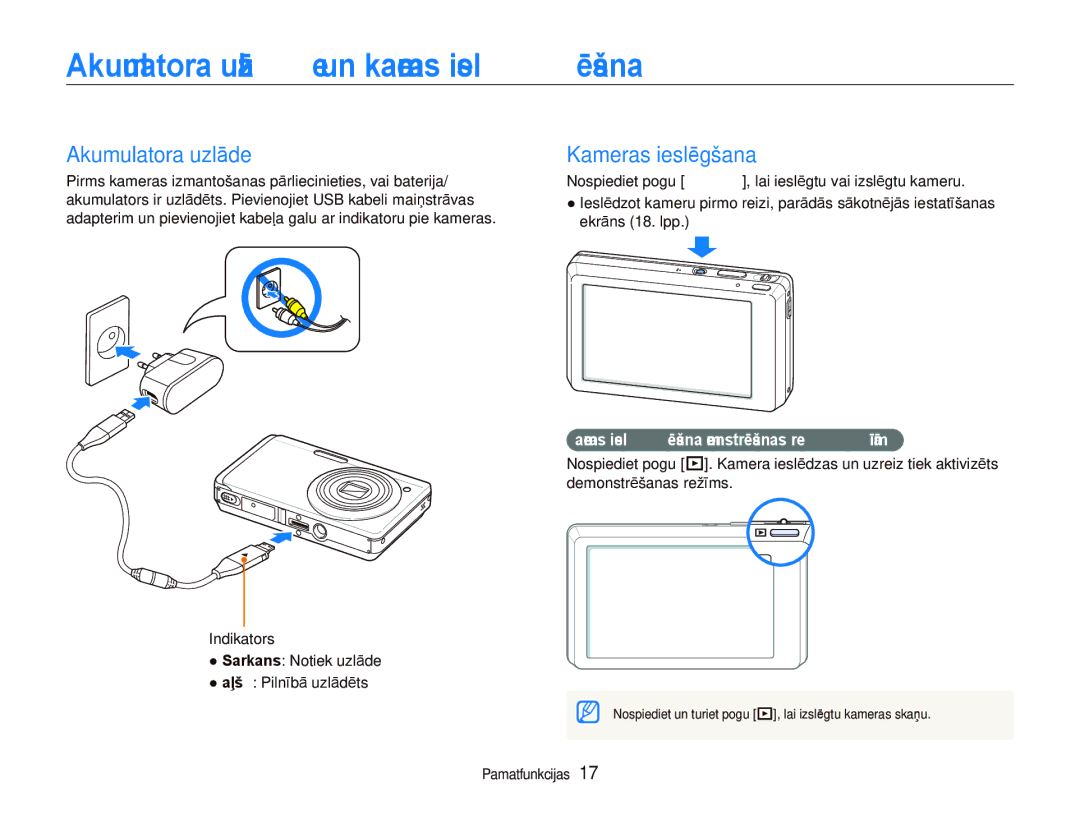 Samsung EC-ST550ZBPORU, EC-ST550ZBPGRU manual Akumulatora uzlāde un kameras ieslēgšana, Kameras ieslēgšana 