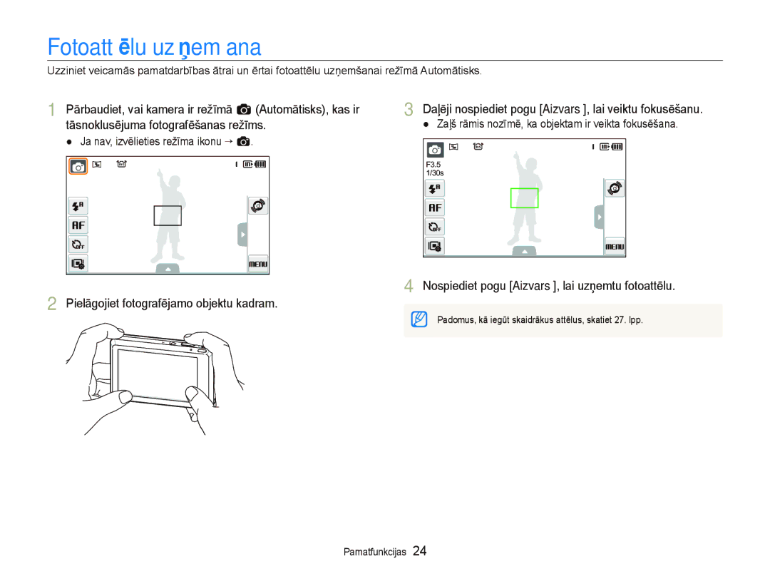 Samsung EC-ST550ZBPGRU, EC-ST550ZBPORU manual FotoattƝlu uzƼemšana, Daļēji nospiediet pogu Aizvars, lai veiktu fokusēšanu 