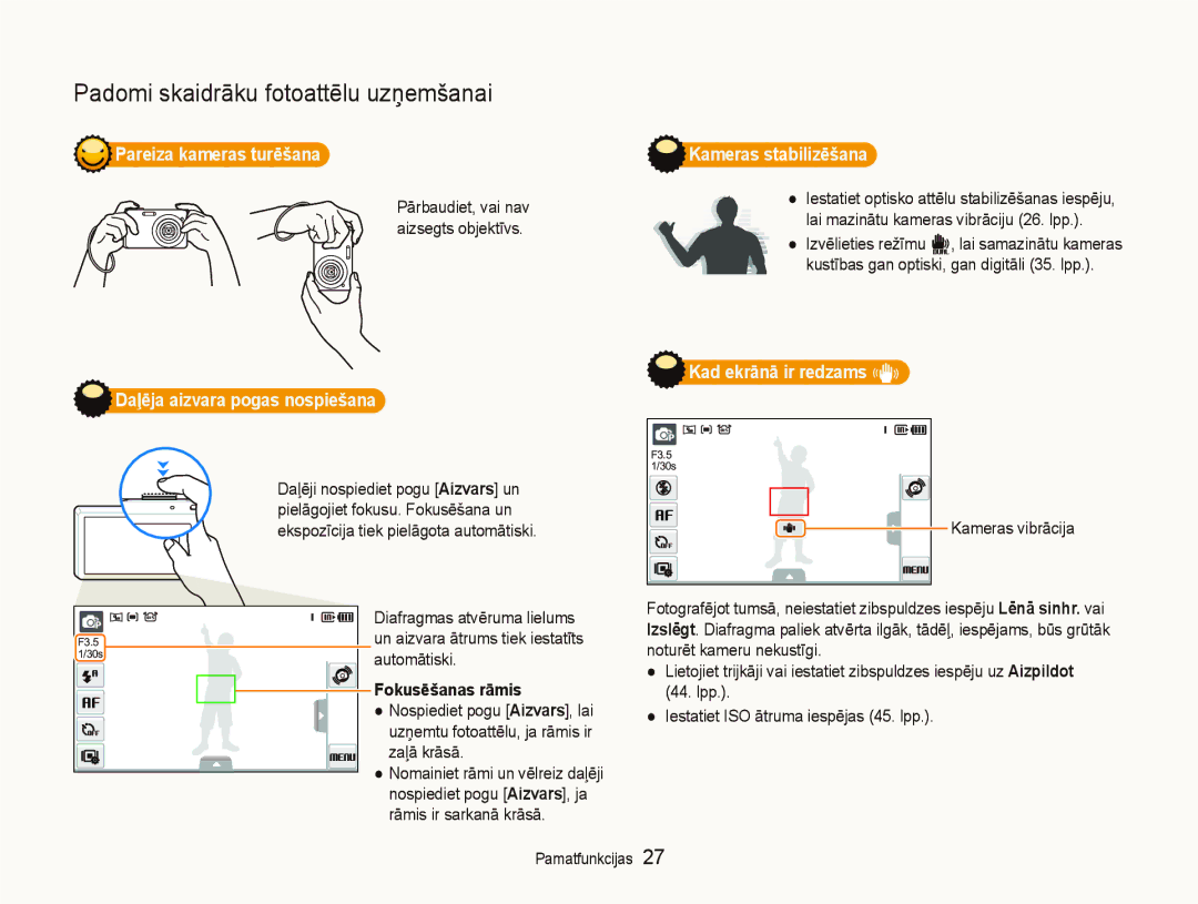 Samsung EC-ST550ZBPORU Pareiza kameras turēšana, Daļēja aizvara pogas nospiešana Kameras stabilizēšana, Fokusēšanas rāmis 