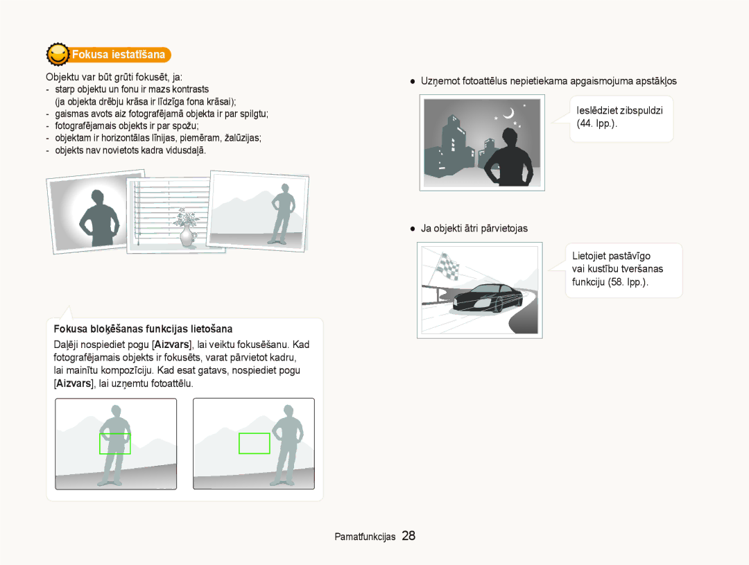 Samsung EC-ST550ZBPGRU manual Fokusa iestatƯšana, Objektu var būt grūti fokusēt, ja, Fokusa bloƷƝšanas funkcijas lietošana 