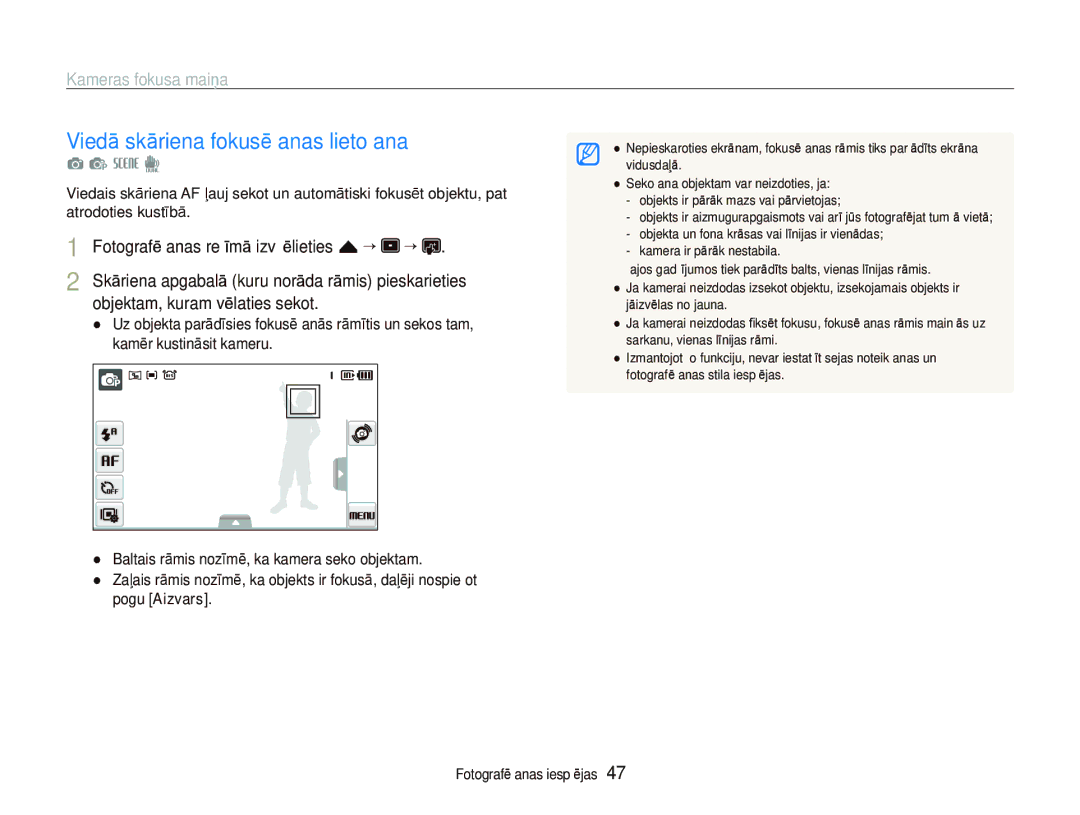 Samsung EC-ST550ZBPORU manual Viedā skāriena fokusēšanas lietošana, Kameras fokusa maiņa, Objektam, kuram vēlaties sekot 