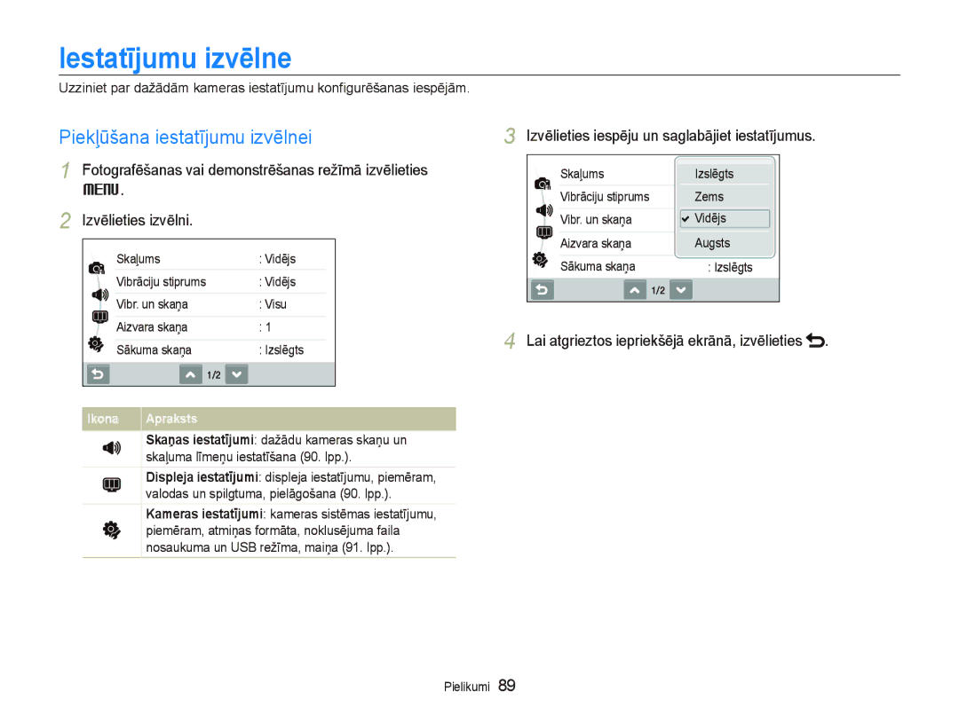 Samsung EC-ST550ZBPORU, EC-ST550ZBPGRU manual IestatƯjumu izvƝlne, Piekļūšana iestatījumu izvēlnei 